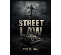 Street Law:: The Inner City Man’s Guide to the System