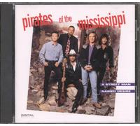 Pirates of the Mississippi Street Man Named Desire (CD)