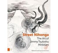 Street Nihonga: The Art of Jimmy Tsutomu Mirikitani