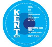 Street People Your Momma Had a Baby/Baby You Got It All (Vinyl LP) 7" Single