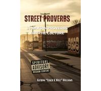 Street Proverbs: 31 Days in Proverbs for the Culture