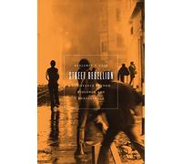Street Rebellion: Resistance Beyond Violence and Nonviolence