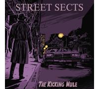 Street Sects The Kicking Mule (CD) Album