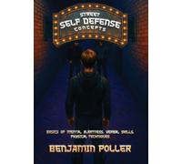 Street Self-Defense: Concepts