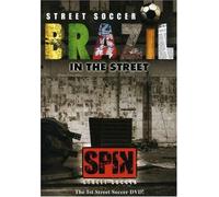 Street Soccer Brazil In The Street [2006] [Edizione: Regno Unito]