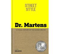 Deleon Jian – Street Style: Dr. Martens – Una storia visiva del marchio iconico