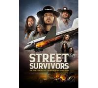 Lynyrd Skynyrd - Street Survivors: The True Story Of The Lynyrd Skynyrd Plane Crash [DVD] [NTSC]