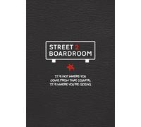 Street2Boardroom: It's Not Where You Come From That Counts, It's Where You're Going