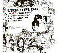 Streetlife DJs - We Love The Disco Sound