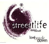 Streetlife - Love Breakdown
