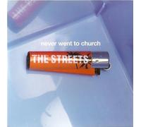 Streets - Never Went to Church [SE Import]