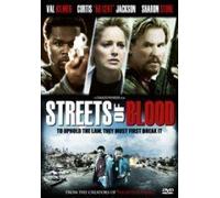 Streets of Blood: Val Kilmer