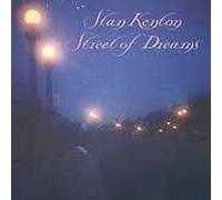 Streets Of Dreams by Stan Kenton (1992-08-21)