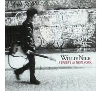 Streets of New York by WILLIE NILE (2011-05-30)