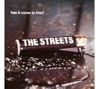 Streets,the - Has It Come to This