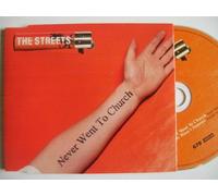 Streets, The - Never Went to Church