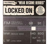 Streets,the - Weak Become Heroes