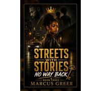 Streets With Stories: No Way Back