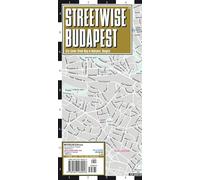 Streetwise Budapest Map: City Center Street Map of Budapest, Hungary