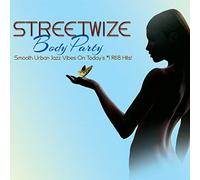 Streetwize - Body Party
