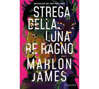 Strega della luna, re ragno - James Marlon
