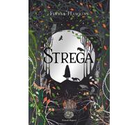 Strega. Ediz. illustrata - Hawkins Finbar