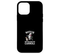 Strega meglio avere i miei cannoli Custodia per iPhone 12 mini