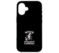 Strega meglio avere i miei cannoli Custodia per iPhone 16