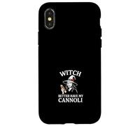 Strega meglio avere i miei cannoli Custodia per iPhone X/XS