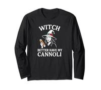 Strega Meglio Avere i Miei Cannoli Maglia a Manica