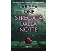 Stregata dalla notte