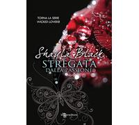 Stregata dalla passione