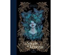 STREGHE DI VENEZIA (LE) - Perez Sébastien - 2025 - L'Ippocampo