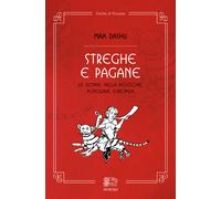 Streghe e pagane, le donne nella religione popolare europea - 201