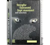 Streghe, fantasmi, lupi mannari nell'antichità