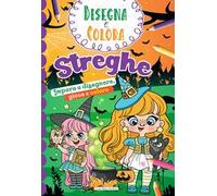 Streghe. Impara a disegnare, gioca e colora. Disegna e colora. Ediz. illustrata