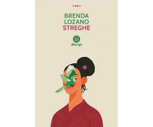 Streghe [Paperback] [May 20, 2021] Lozano, Brenda and Zavagna, Giulia