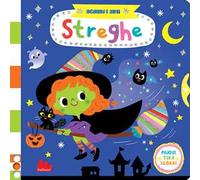 Streghe. Scorri i miti. – Ediz. a colori