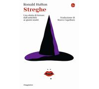 Streghe. Una storia di terrore dall'antichità ai giorni nostri [Paperback] [Oct