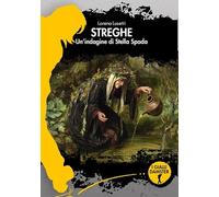 Streghe. Un'indagine di Stella Spada