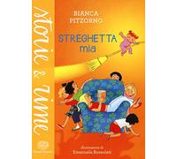 Streghetta mia. Ediz. a colori