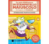 Stregone pasticcione. Stampatello maiuscolo. Ediz. a colori