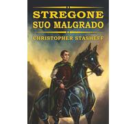 Stregone suo malgrado