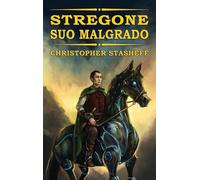 Stregone suo malgrado
