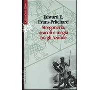 Stregoneria, oracoli e magia tra gli Azande