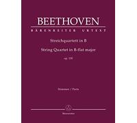 Streichquartett B-Dur op. 130. Stimmensatz, Urtextausgabe. BÄRENREITER URTEXT