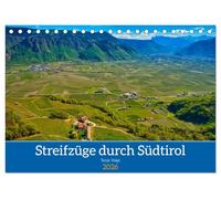 Streifzüge durch Südtirol (Tischkalender 2026 DIN A5 quer), CALVENDO Monatskalender: Das mediterrane Klima und die Schönheit der Natur in Südtirol sind nur zwei Gründe für eine Reise.