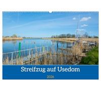 Streifzug auf Usedom (Wandkalender 2026 DIN A2 quer), CALVENDO Monatskalender: Immer Neues auf Usedom entdecken. Es gibt für jeden etwas