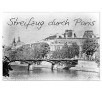 Streifzug durch Paris (Wandkalender 2026 DIN A2 quer), CALVENDO Monatskalender: Die wunderschöne französische Metropole Paris in außergewöhnlichen schwarz-weiß Bildern im Retrostil.