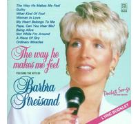 Streisand,Barbra - The Way He Makes Me Feel
